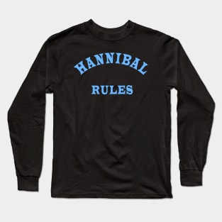 Hannibal Rules Long Sleeve T-Shirt